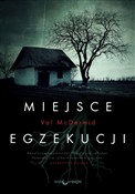 Książka : Miejsce eg... - Val McDermid