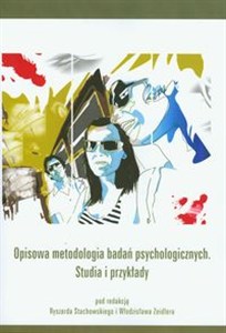 Obrazek Opisowa metodologia badań psychologicznych Studia i przykłady