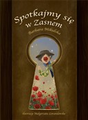 Książka : Spotkajmy ... - Barbara Mikulska