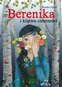 Obrazek Berenika i klątwa ciemności