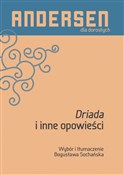 Driada i i... - Hans Christian Andersen -  books in polish 
