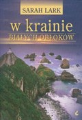 W krainie ... - Sarah Lark -  foreign books in polish 