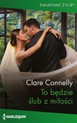 Książka : To będzie ... - Clare Connelly