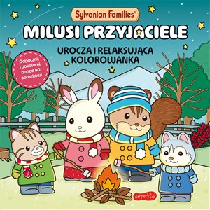 Obrazek Sylvanian Families. Milusi przyjaciele. Urocza i relaksująca kolorowanka