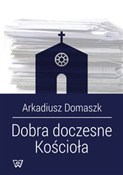 Dobra docz... - Arkadiusz Domaszk -  Książka z wysyłką do UK