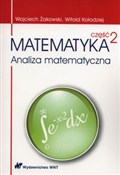 Zobacz : Matematyka... - Witold Kołodziej, Wojciech Żakowski