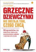 Książka : Grzeczne d... - P. Frankel Lois, PhD, Frohlinger Carol, JD