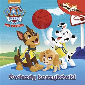 Picture of Gwiazdy koszykówki Psi Patrol pewnego razu