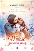 polish book : Miłość zim... - Carrie Elks
