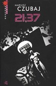 Książka : 21:37 - Mariusz Czubaj