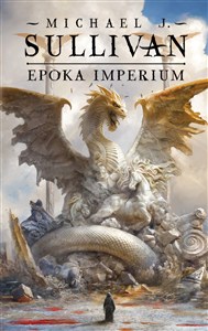 Obrazek Epoka imperium Legendy Pierwszego Imperium Tom 6