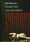 polish book : Poranek Ma... - Julia Fiedorczuk