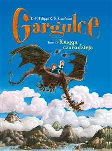 Picture of Gargulce Księga czarodzieja Tom 6