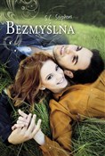 Zobacz : Bezmyślna - S.C. Stephens