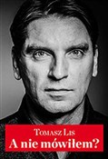 Polska książka : A nie mówi... - Tomasz Lis