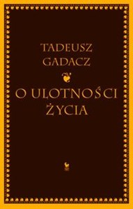 Obrazek O ulotności życia