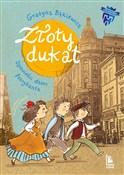 Polska książka : Złoty duka... - Grażyna Bąkiewicz
