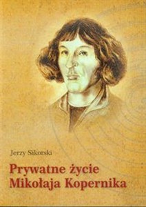 Picture of Prywatne życie Mikołaja Kopernika