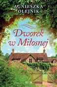 Dworek w M... - Agnieszka Olejnik -  Polish Bookstore 