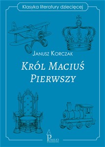 Obrazek Król Maciuś Pierwszy