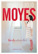 Kiedy odsz... - Jojo Moyes -  Książka z wysyłką do UK