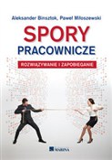 Spory prac... - Aleksander Binsztok, Paweł Miłoszewski -  books in polish 