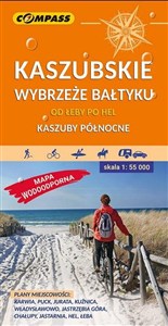 Obrazek Kaszubskie wybrzeże Bałtyku Mapa turystyczna 1:55 000 Od Łeby po Hel. Kaszuby północne