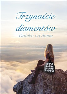 Picture of Trzynaście diamentów Daleko od domu