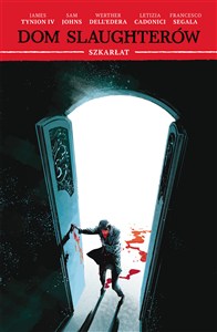 Obrazek Dom Slaughterów, tom 2: Szkarłat Szkarłat