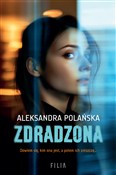 Zobacz : Zdradzona - Aleksandra Polańska