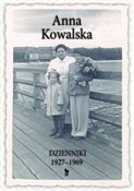 Książka : Dzienniki ... - Anna Kowalska
