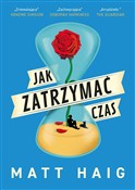 Jak zatrzy... - Matt Haig -  books in polish 
