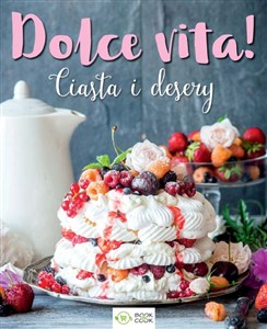 Obrazek Dolce vita! Ciasta i desery