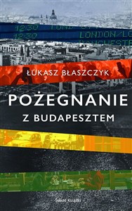 Obrazek Pożegnanie z Budapesztem
