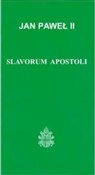 Slavorum a... - Jan Paweł II -  foreign books in polish 