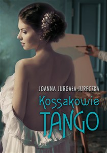 Obrazek Kossakowie Tango