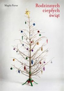 Obrazek Rodzinnych ciepłych świąt