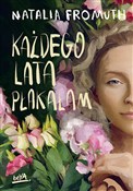 Każdego la... - Natalia Fromuth -  Polish Bookstore 