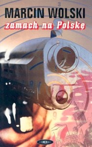 Obrazek Zamach na Polskę