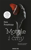 Polska książka : Motyle i ć... - Ewa Przydryga