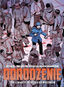 Obrazek Odrodzenie Tom 4 Ucieczka do Winsconsin