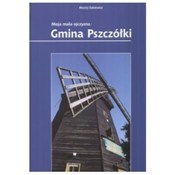 polish book : Moja mała ... - MACIEJ ŻAKIEWICZ