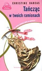 Picture of Tańcząc w twoich ramionach