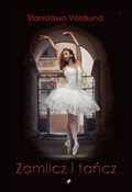 polish book : Zamilcz i ... - Stanisława Voldsund