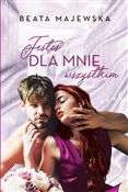 Jesteś dla... - Beata Majewska -  books in polish 