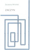 Zaczyn - Szczęsny Wroński -  Polish Bookstore 