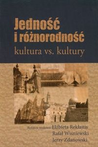 Obrazek Jedność i różnorodność Kultura vs. Kultury
