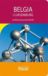 Obrazek Belgia i Luksemburg praktyczny przewodnik