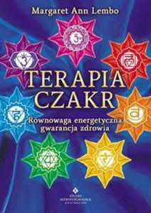 Obrazek Terapia czakr Równowaga energetyczna gwarancją zdrowia