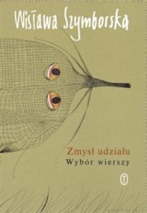 Obrazek Zmysł udziału Wybór wierszy